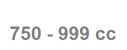 750 - 999 cm3 750 - 999 cm3